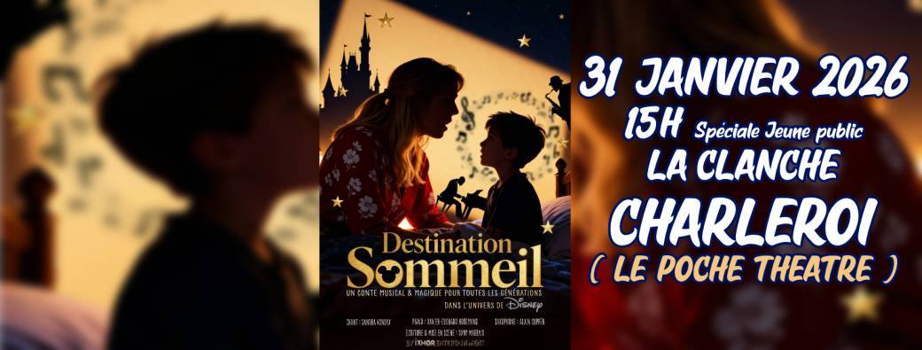 Destination Sommeil ( Jeune public )