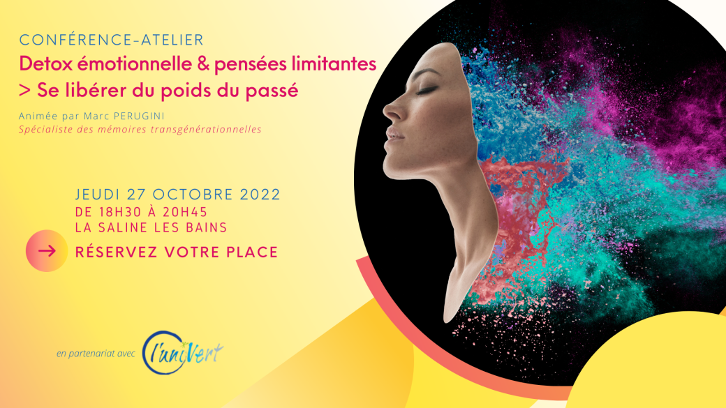 Detox émotionnelle & pensées limitantes : se libérer du poids du passé