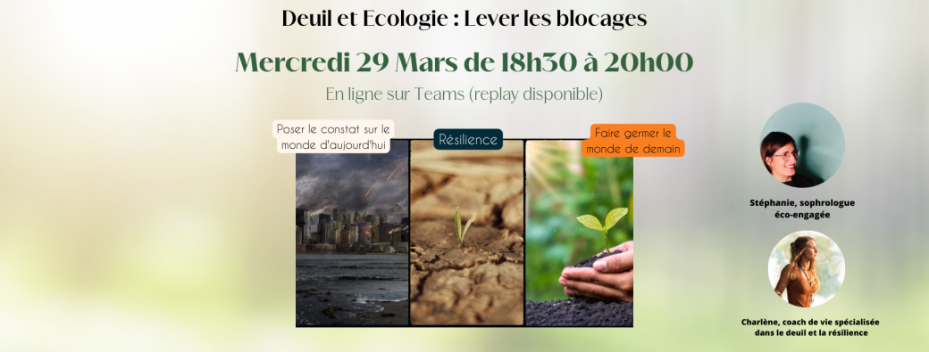 Deuil et écologie : lever les blocages (en ligne)