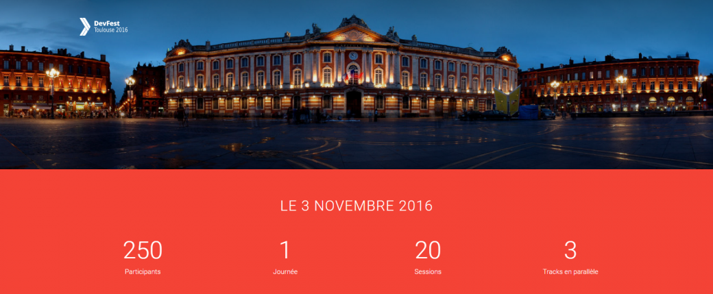 DevFest Toulouse 2016 DevFest Toulouse 2016