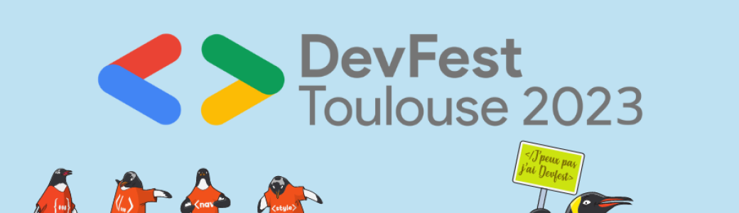 DevFest Toulouse 2023
