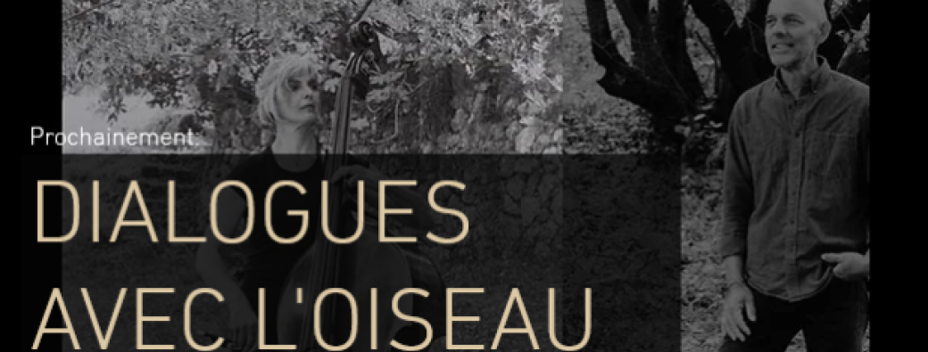 Dialogues avec l'oiseau