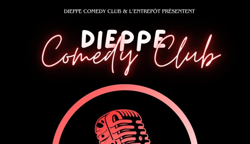 Dieppe comedy club #8