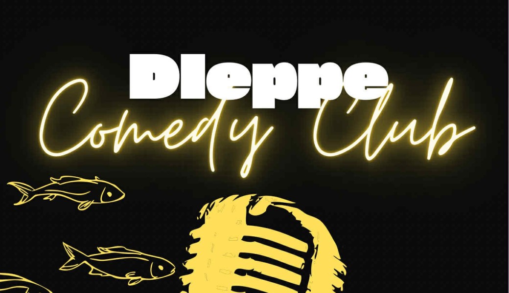 Dieppe comedy club 