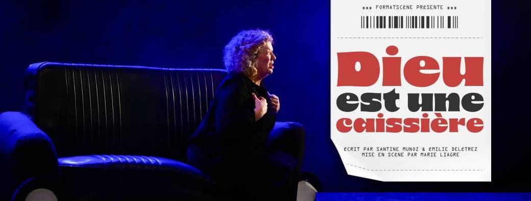 Dieu est une caissière