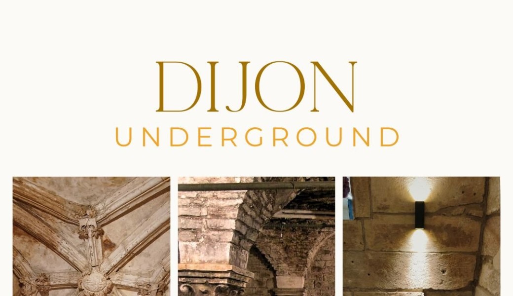 Dijon UNDERGROUND