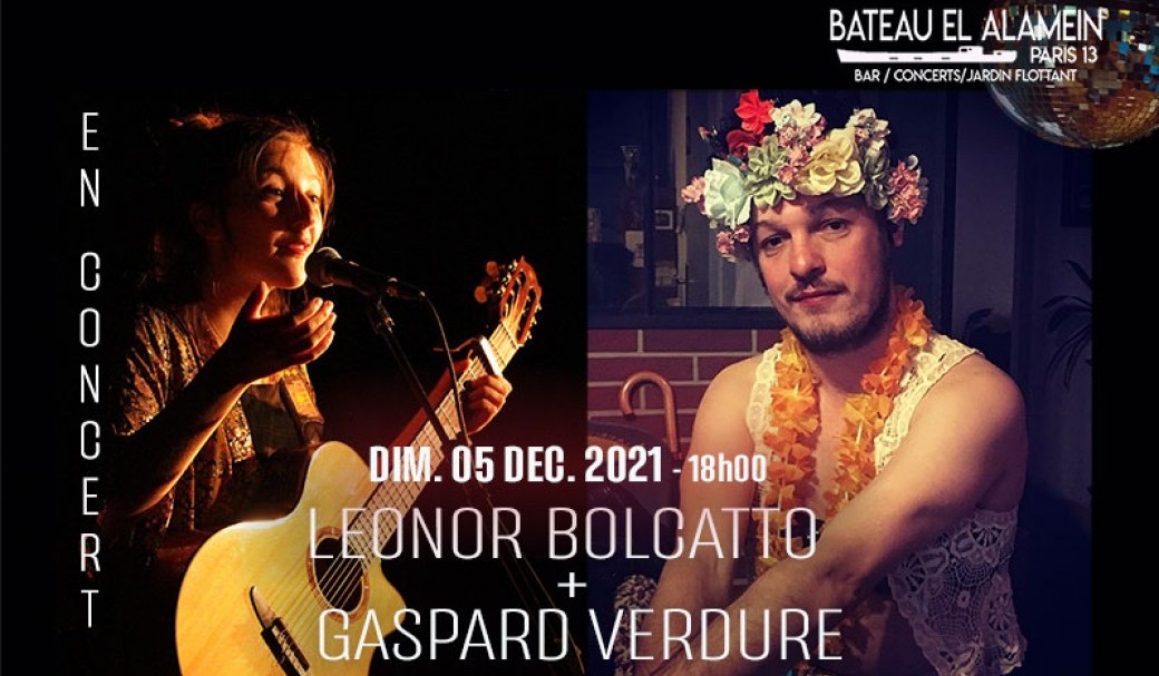Dim. 05/12 : LEONOR BOLCATTO + GASPARD VERDURE