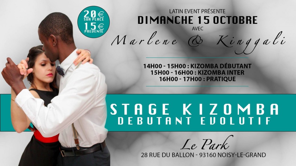 Dimanche 15 Octobre / Stage de kizomba débutant / By Kinggali & Marlene