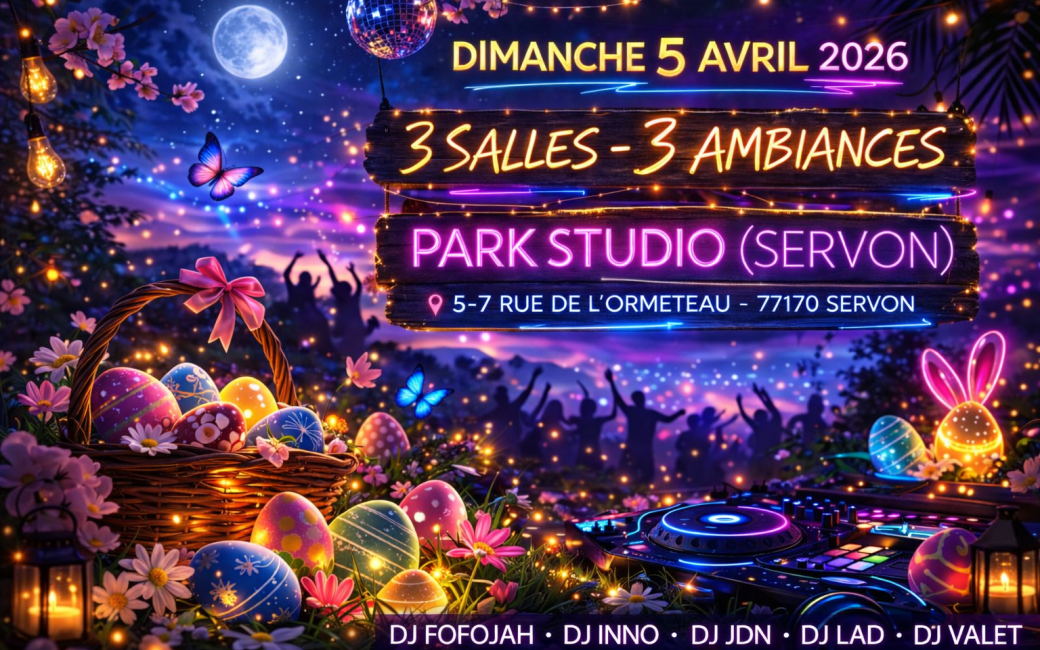 Dimanche 5 Avril - Park Studio - Park Servon (77) -  3 Salles