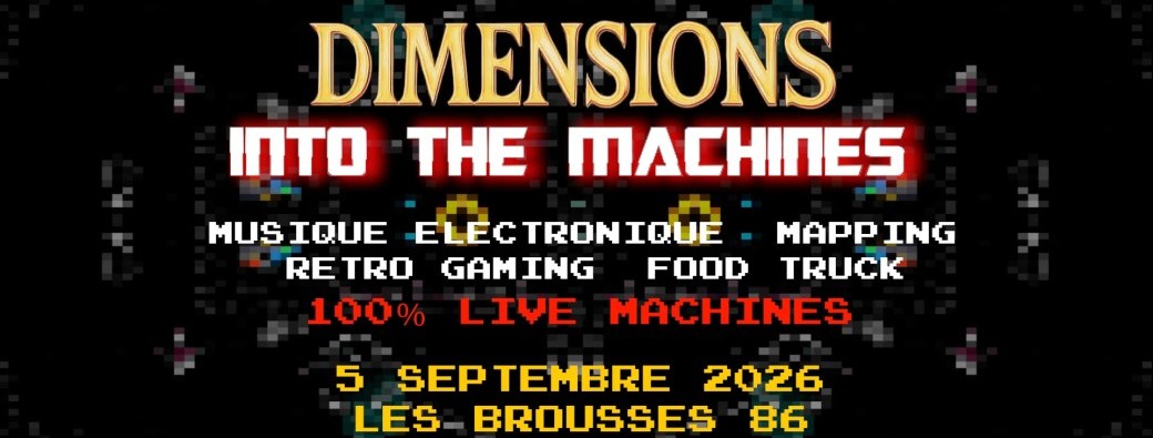 Dimensions : Into the machines