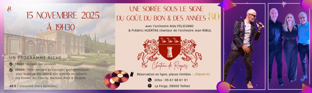 Dîner dansant au Château de Roques