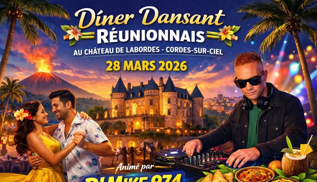 Diner dansant Thème Ambiance Réunionnaise 28 mars 2026 Chateau de Laborde
