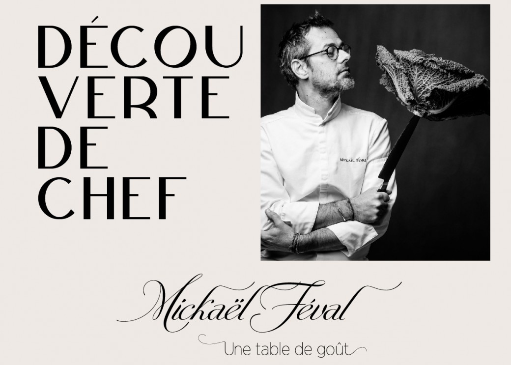 Dîner de Chef - Mickaël Féval