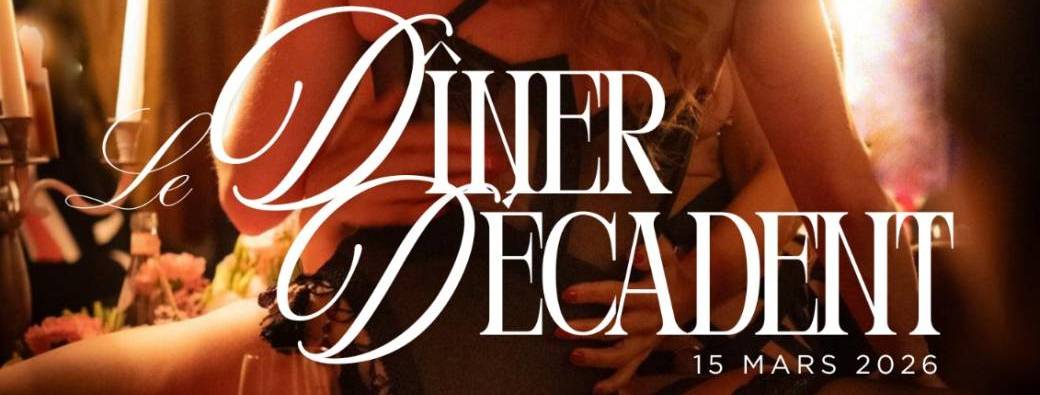 Dîner Décadent