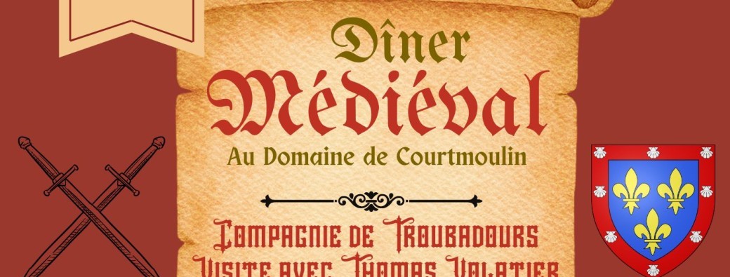 Dîner médiéval à Courtmoulin