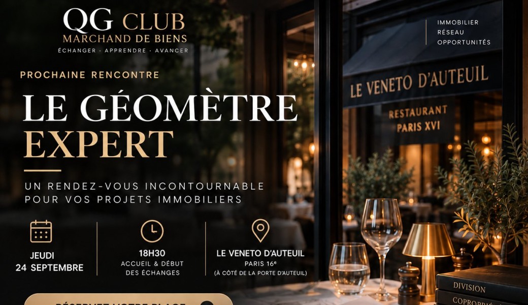 Dîner QG — Division, copropriété & géomètre-expert.