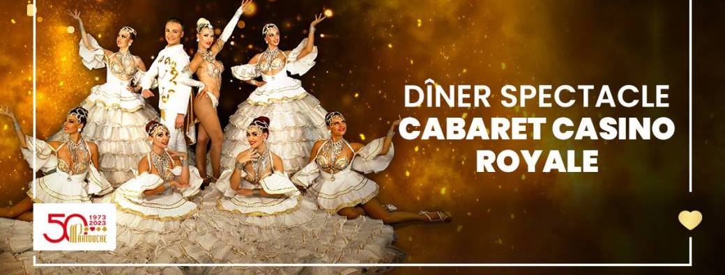 Diner Spectacle Cabaret - Casino Royale
