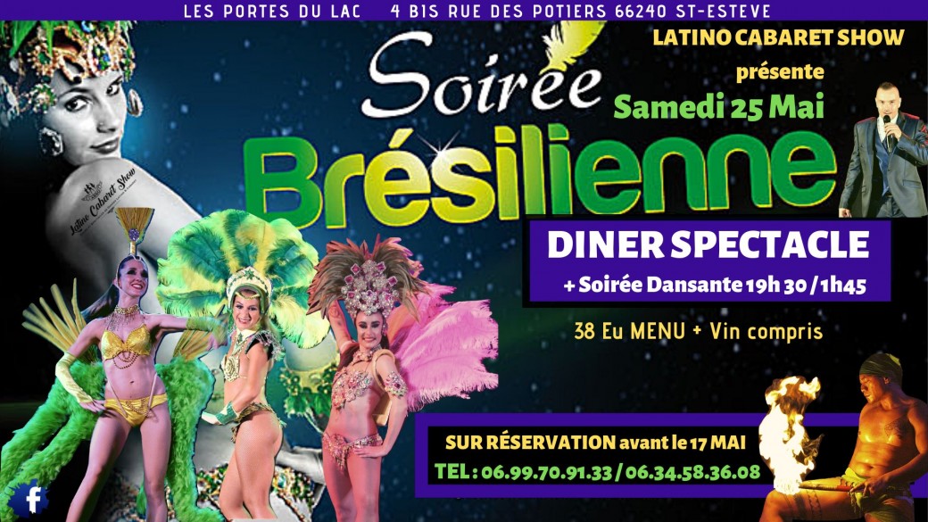 DINER SPECTACLE CARNAVAL TROPICAL SHOW 25 mai 2019