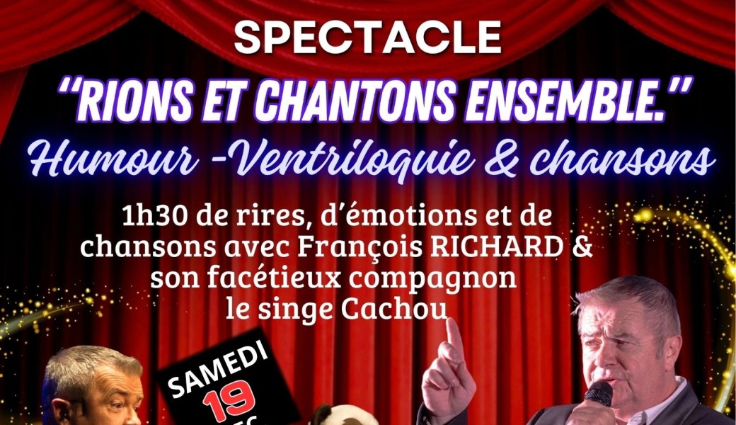 Diner-spectacle Rions et Chantons Ensemble