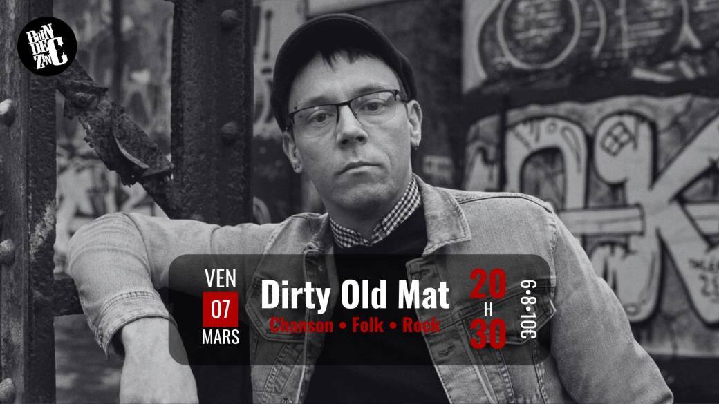 Dirty Old Mat (Chanson • Folk-Punk)