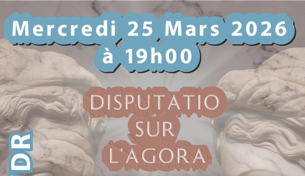 DISPUTATIO SUR L'AGORA
