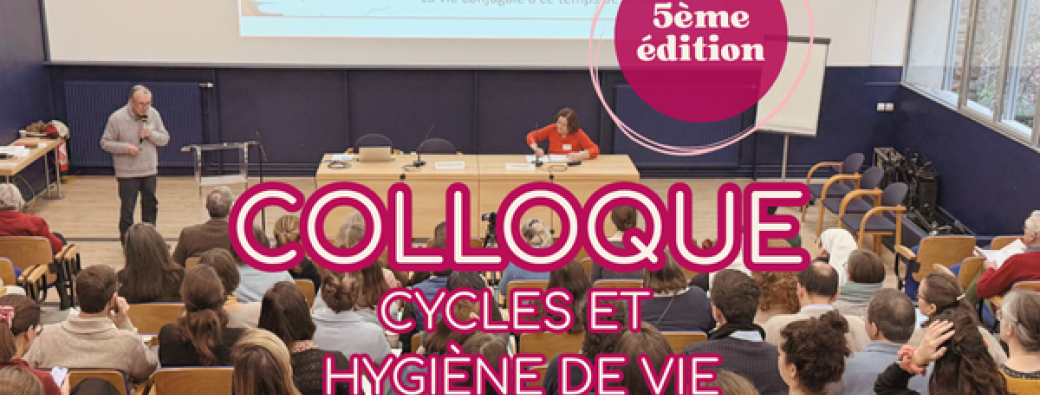 Édition 2027 - Colloque "Prendre soin de la fertilité au naturel" 