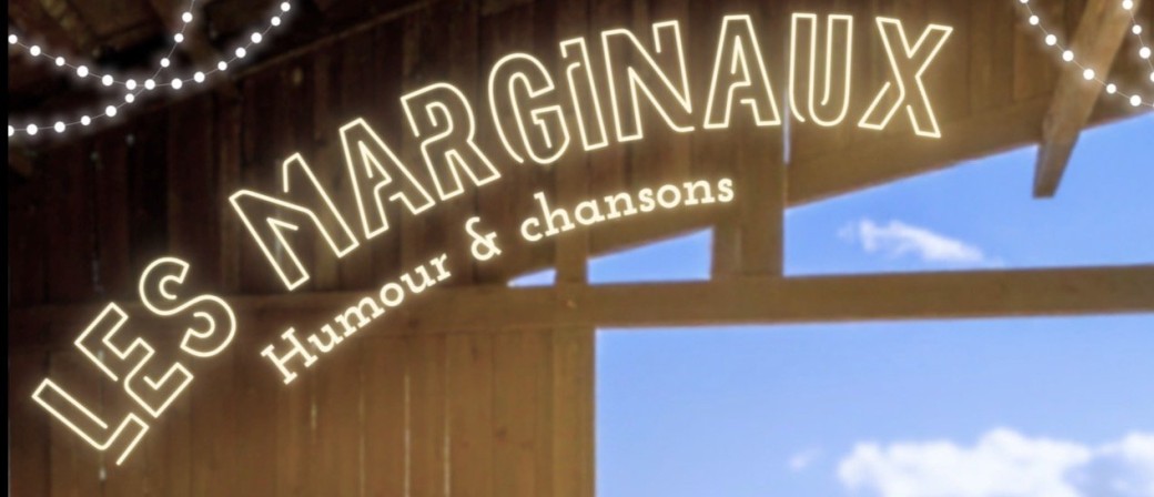 Édition spéciale Spectacle « Les Marginaux »