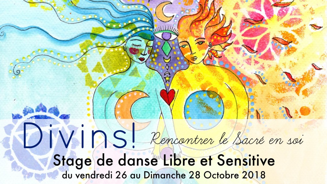 Divins ! Rencontrer le sacré en soi