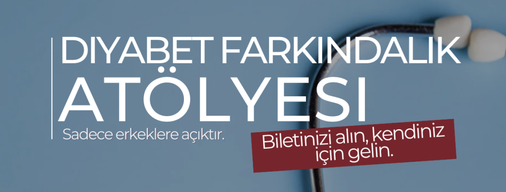 Diyabet Farkındalık Atölyesi 