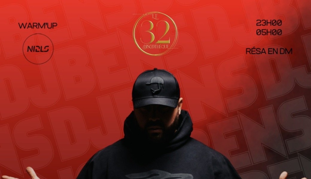 DJ BENS au 32