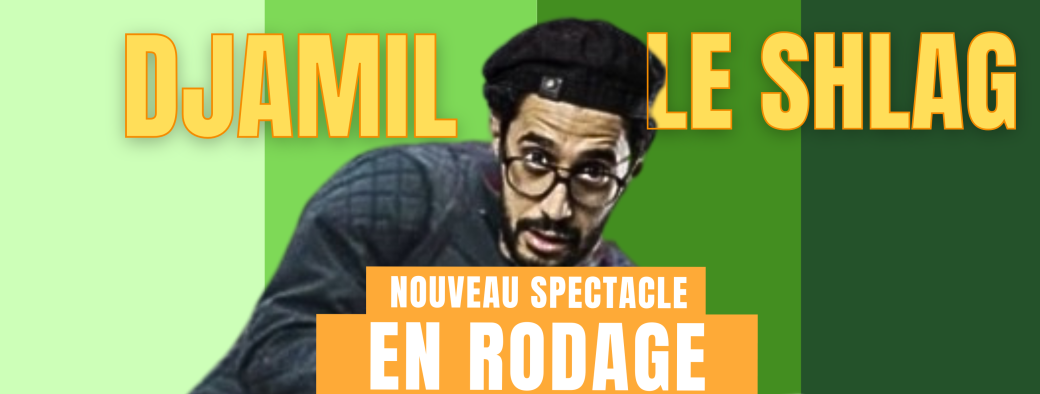 DJAMIL LE SHLAG