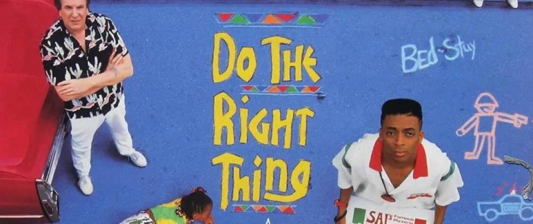 Do the Right Thing de Spike Lee