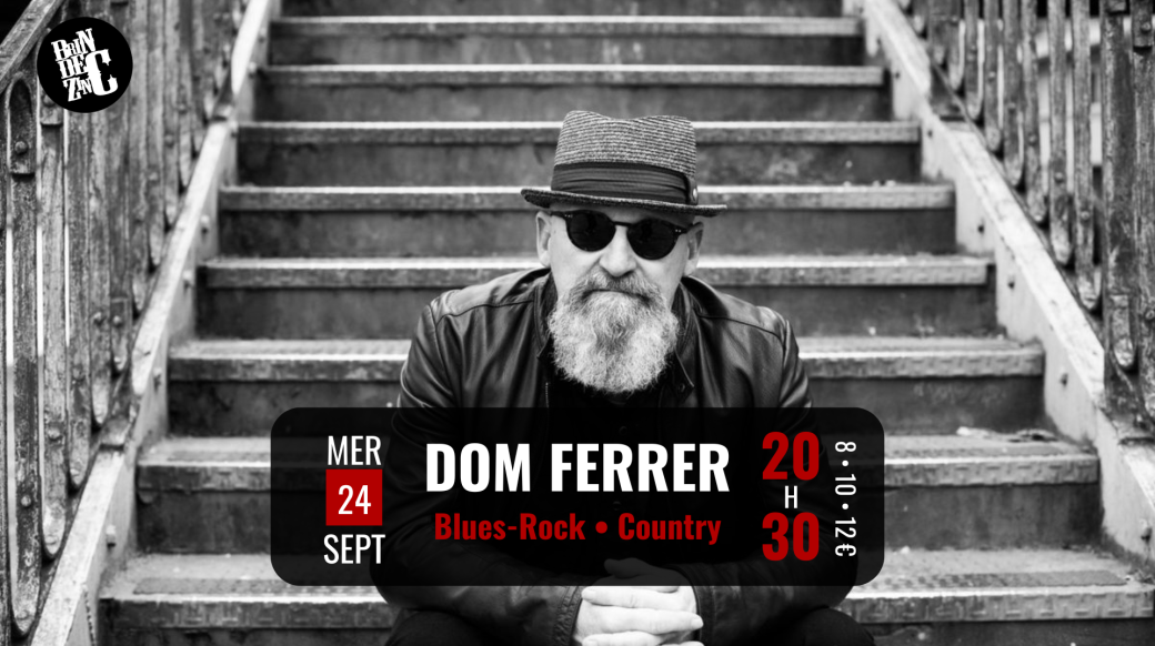 Dom Ferrer (Blues-Rock • Country)