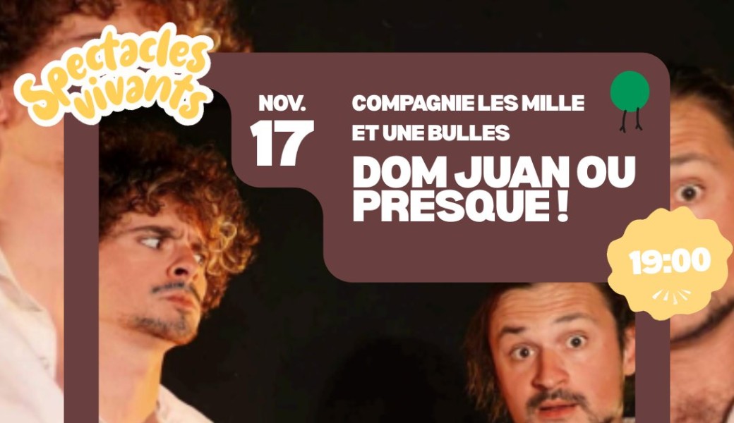 Dom Juan ou presque !  Par Mille et une bulles 