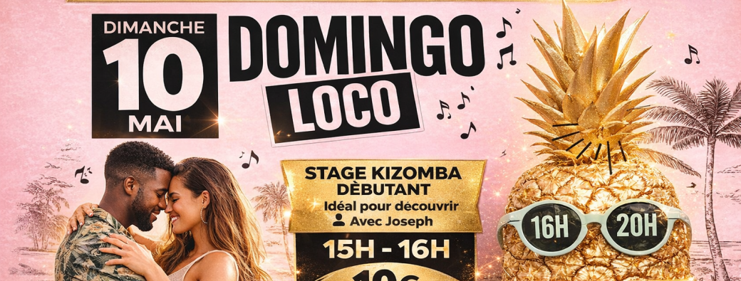 Domingo Loco + STAGE de Kizomba 