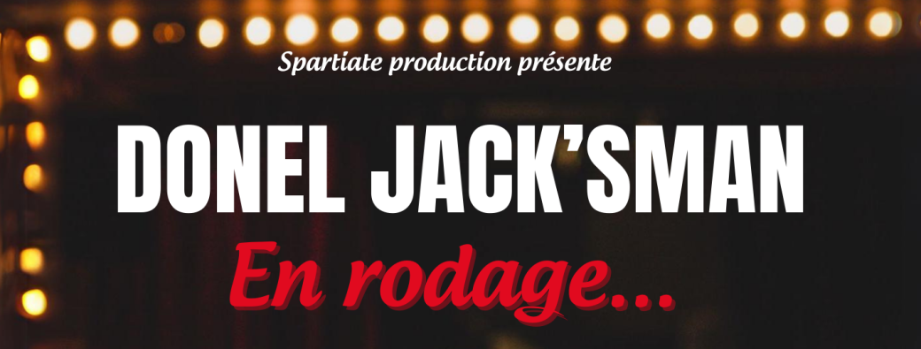 Donel Jack'sman - En rodage...