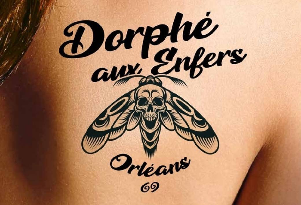 Dorphé aux enfers, Orléans 69 Dorphé aux enfers, Orléans 69