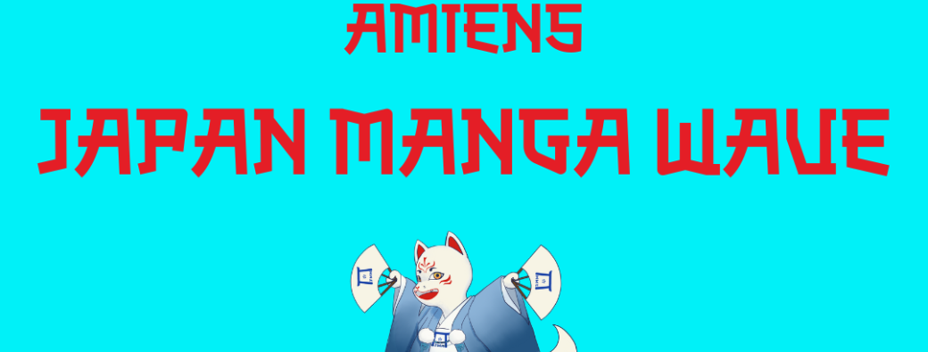 DOSSIER D'EXPOSANT  AMIENS - JAPAN MANGA WAVE