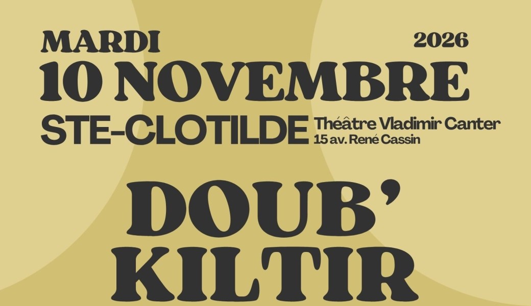 Doub'Kiltir - Réunion sur Creuse