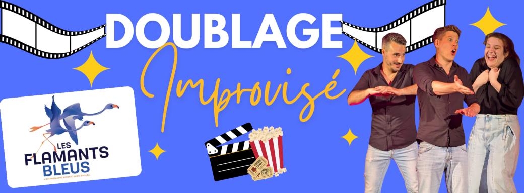 Doublage improvisé