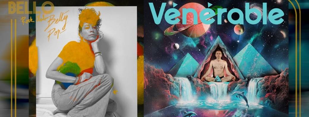 Double Sortie d'Album : Betty Pop & Vénérable