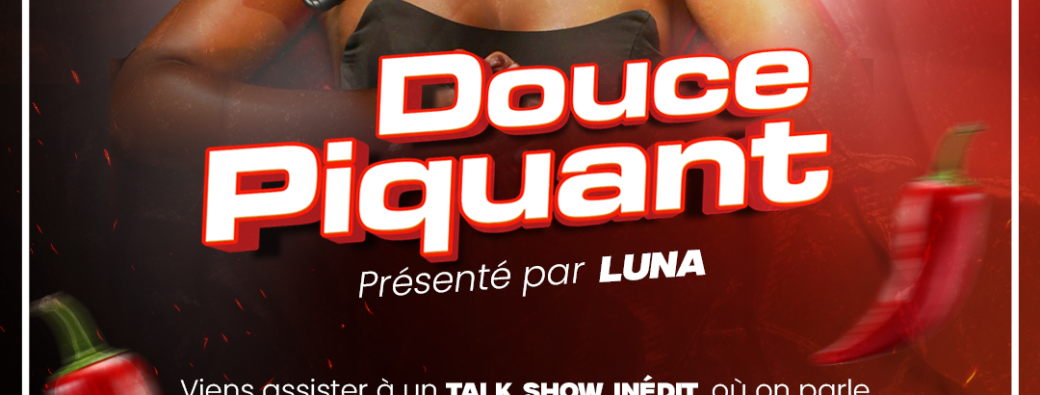 Douce piquant : le talk show STREAMING