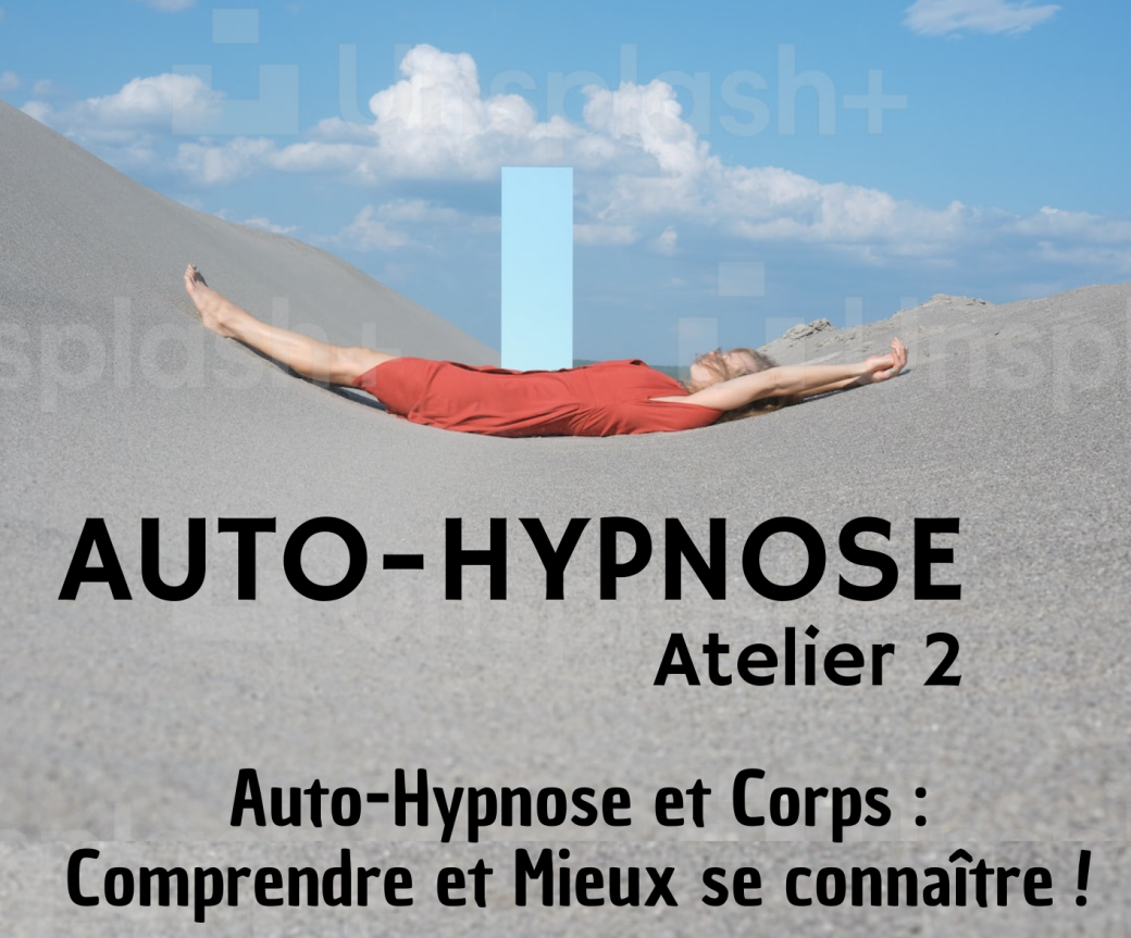 Douleurs  ou stress : Niveau II Auto-hypnose