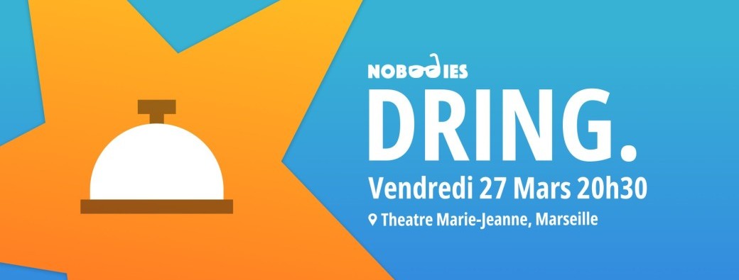 Dring! Le nouveau spectacle des Nobodies