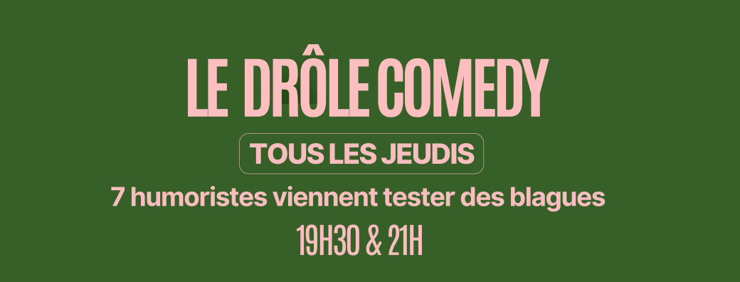 Drôle Comedy Club / KARUKENA / RENNES