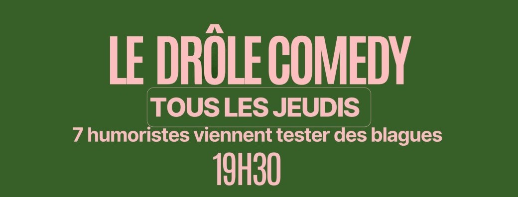 Drôle Comedy Club / KARUKENA / RENNES / 