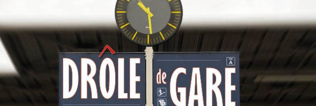 Drôle de gare [théâtre - comédie]