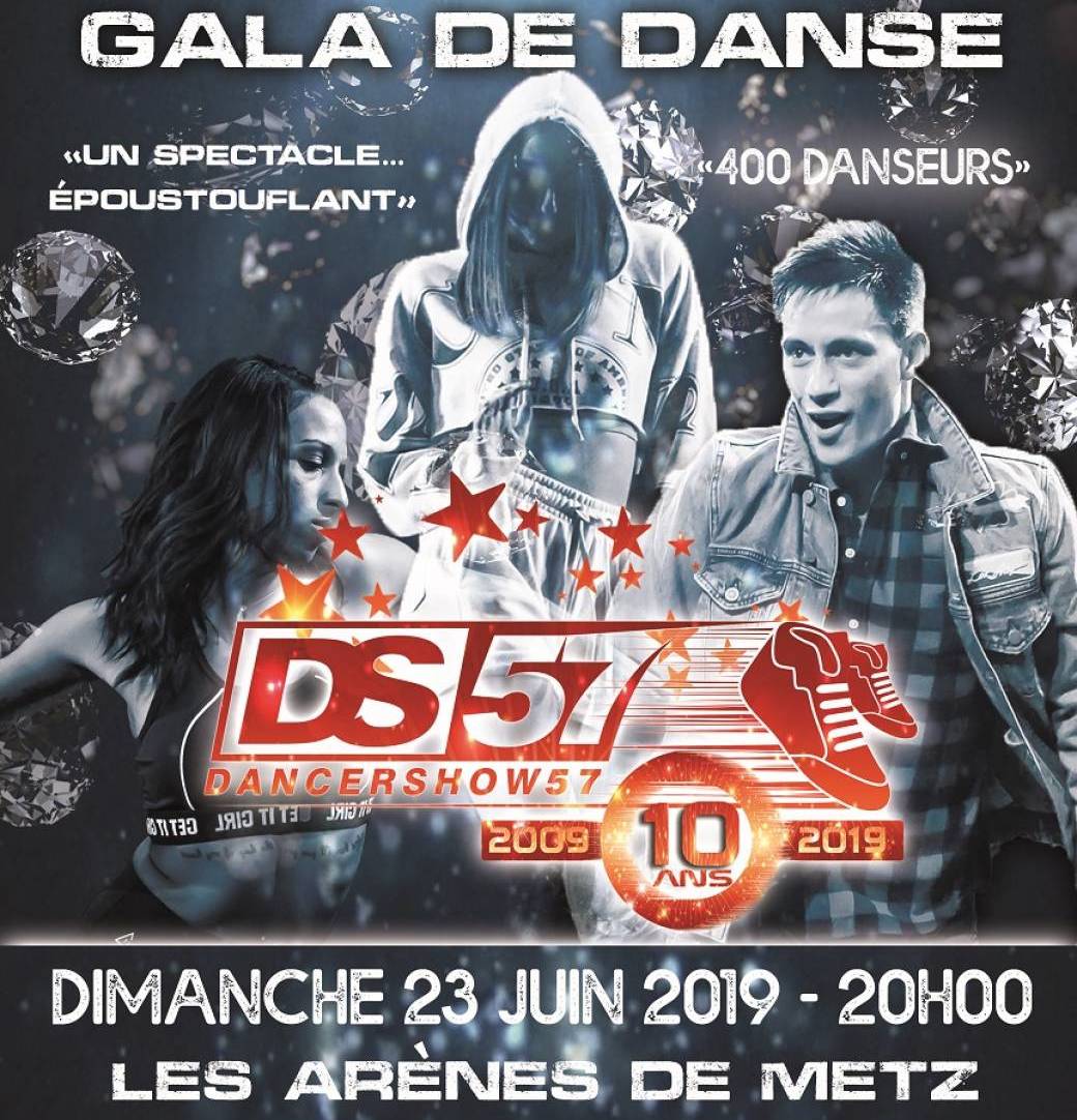 DS57 - GALA DE DANSE ANNIVERSAIRE - 10 ANS !