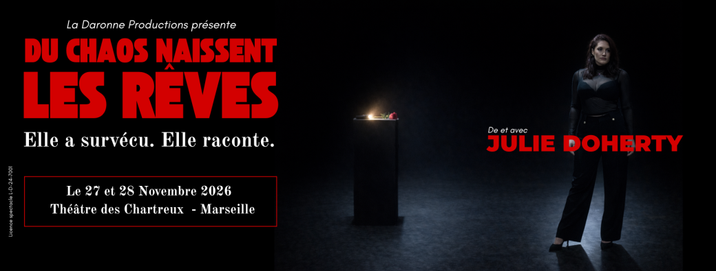 Du chaos naissent les rêves - Marseille