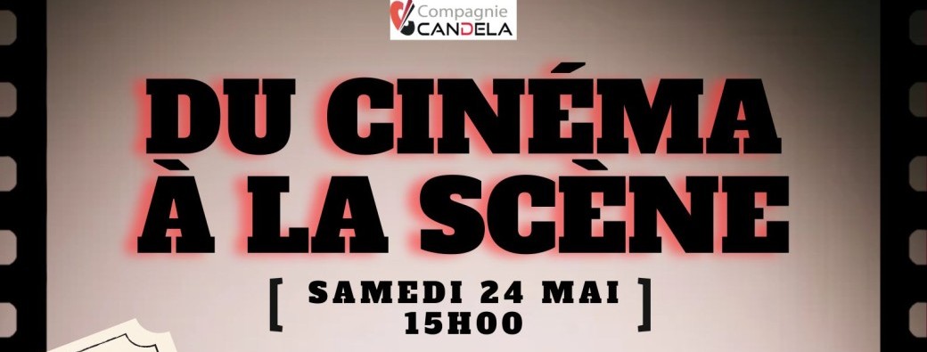 Du cinéma à la scène